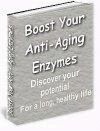 Natural Home Cures Ebook - Boost Your
                          Anti-Aging Enzymes