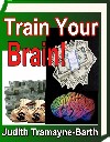 Natural Home Cures Ebook -
                            Train Your Brian